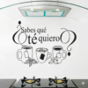 Vinilo decorativo cocina ¿SABES QUÉ TÉ QUIERO? Vinilo decorativo cocina ¿SABES QUÉ TÉ QUIERO?